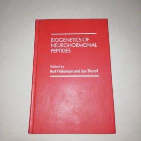 BIOGENETICS OF NEUROHORMONAl PEPTIDES【精装16开】