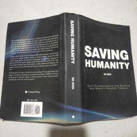 英文原版 saving humanity(附2张光盘及一份公开信及作者名片)16开精装本书衣全
