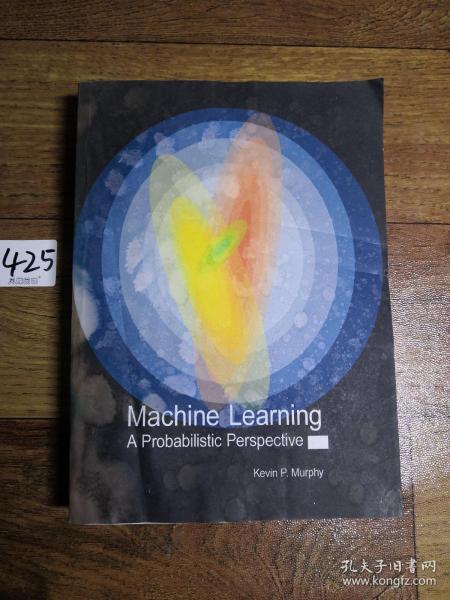 Machine Learning：A Probabilistic Perspective