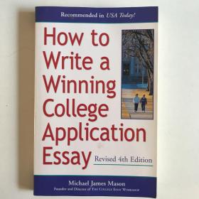 How To Write A Winning College Application Essay Revised 4th Edition