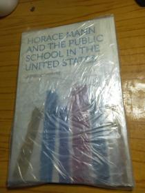 Horace Mann and the Public School in the United States