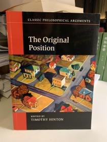 The Original Position. Classical Philosophical Arguments