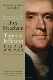 Thomas Jefferson: The Art of Power