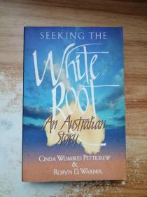 Seeking the White Root