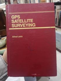 GPS SATELLITE SURVEYING卫星测量