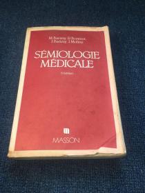SEMIOLOGIE MEDICALE（医用符号学）外文原版