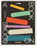 A Book on Books书中书：当今图书设计艺术的新美学 9789887972631英文原版平面设计