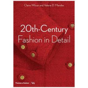 20th Century Fashion in Detail 20世纪时尚细节 现代服装史英文原版
