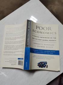 Poor Economics：A Radical Rethinking of the Way to Fight Global Poverty