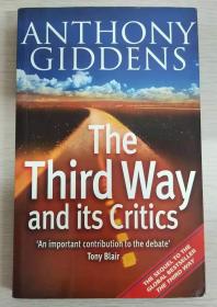 The Third Way And Its Critics  【英文原版，品相佳】