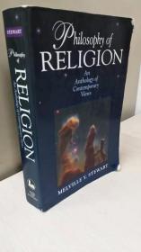 philosophy of religion：an anthology of contemporary views  当代西方宗教哲学  【英文原版，品相佳】