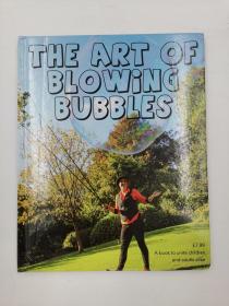 the art of blowing bubbles