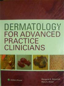 英文原版    Dermatology for Advanced Practice Clinicians     皮肤科高级医生实践临床 (无CD)