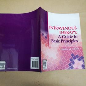 静脉注射治疗:基本原则指南 Intravenous Therapy: A Guide to Basic Principles