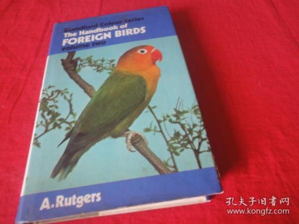 THE HANDBOOK OF FOREIGN BIRDS