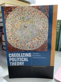 Creolizing Political Theory: Reading Rousseau through Fanon