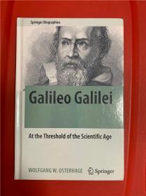 Galileo Galilei: At the Threshold of the Scientific Age （伽利略传：迎接科学时代）