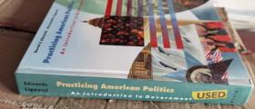 Practicing American Politics An Introduction to Government 实践美国政治政府概论 英文