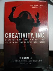 Creativity, Inc.：Overcoming the Unseen Forces That Stand in the Way of True Inspiration