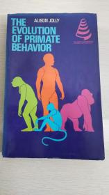 The Evolution of Primate Behavior  【英文原版，品相佳】