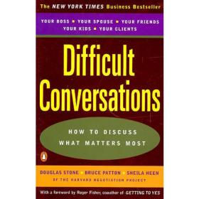 Difficult Conversations：How to Discuss What Matters Most(全新未拆封)