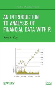 An Introduction to Analysis of Financial Data with R 英文原版 Ruey S. Tsay  统计学精品译丛：金融数据分析导论 基于R语言
