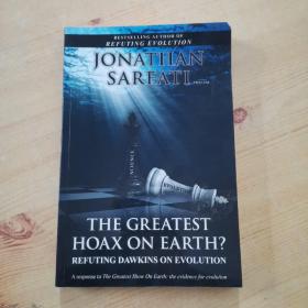 THE GREATEST HOAX ON EARTH?  REFUTING DAWKINS ON EVOLUTION