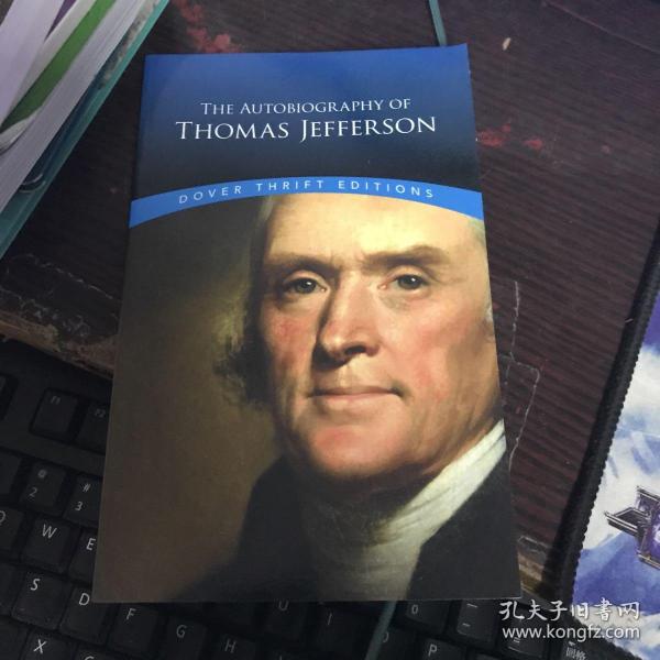 The Autobiography of Thomas Jefferson