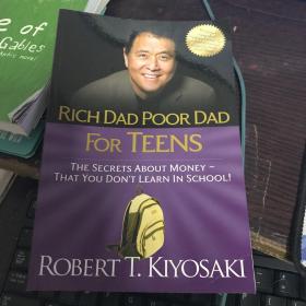 Rich Dad, Poor Dad：What the Rich Teach Their Kids About Money--That the Poor and Middle Class Do Not!