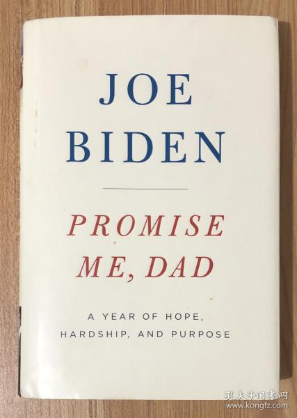 Promise Me, Dad: A Year of Hope, Hardship, and Purpose 9781250171672