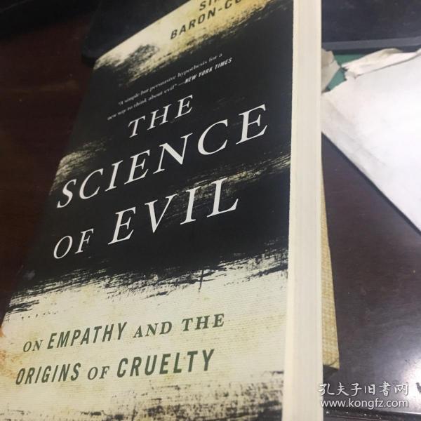 The Science of Evil  On Empathy and the Origins of Cruelty