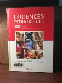 URGENCES PÉDIATRIQUES- VOLUME 1(pathologies:chimique,examens,stratégies,gestes)