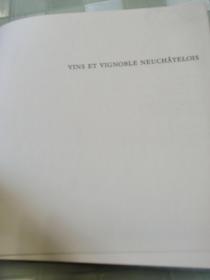 萄葡酒与萄葡园  （布面精装带护函）VINS ET BIGNOBLE  NEUCHATELOIS