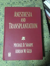 ANESTHESIA AND TRANSPLANTATION