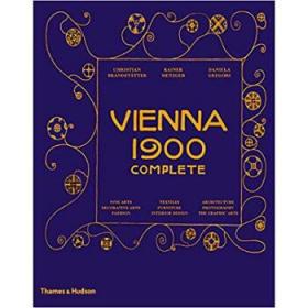 Vienna 1900 Complete 20世纪维也纳设计作品集 英文艺术设计书籍