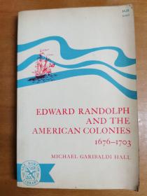 英文原版：EDWARD RANDOLPH
AND THE
AMERICAN COLONIES