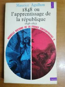 英文原版：1848
ou lapprentissage
de la Republique(1848-1852)