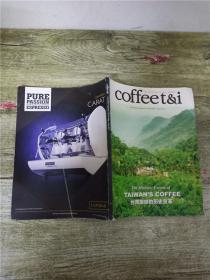 coffeet&i 2015 vol.46/杂志 台湾咖啡的历史变革