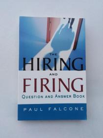 THE HIRING AND FIRING:Questions and Answer Book