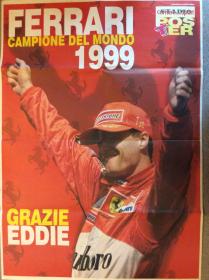 F1海报 法拉利海报 埃迪埃尔文Eddie1999年年度车手总亚军 与舒马赫一起继1983年以来获得的第一个车队冠军 Ferrari Schumacher champion fomulaone一级方程式赛车锦标赛原版海报