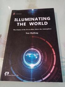 ILLUMINATING THE WORLD