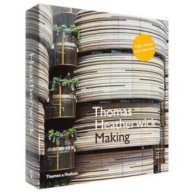 Thomas Heatherwick: Making 托马斯·海德维克：制造 英文原版正版建筑设计项目图书 案例 城市地标