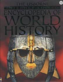 稀缺，The Usborne Internet-Linked Encyclopedia Of World History ，2001出版，精装