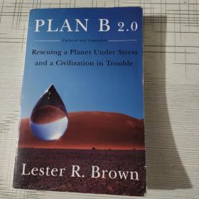 Plan B 2.0：Rescuing a Planet Under Stress and a Civilization in Trouble