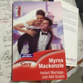 (Sexy) Instant Marriage,Just Add Groom