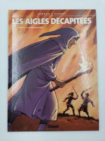 Les aigles décapitées, Tome 16 : La guerre des aigles法文