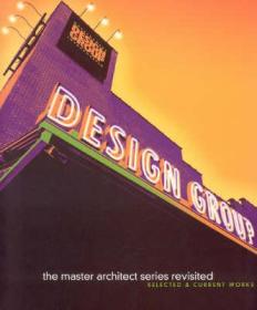 Development Design Group Inc: Revisited - Master Architect Series VII重返开发设计公司，英文原版