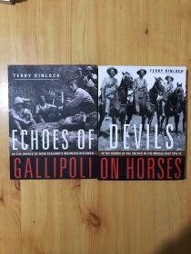 DEVILS ON HORSES ECHOES OF GALLIPOLI【2册合售】【英文原版】