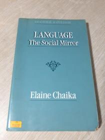 LANGUAGH The Social Mirror 语言社会镜像