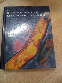 Diagnostic Microbiology(Bailey and Scott's微生物诊断学，第9版)